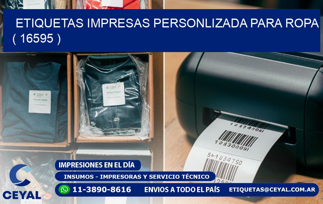 ETIQUETAS IMPRESAS PERSONLIZADA PARA ROPA ( 16595 )