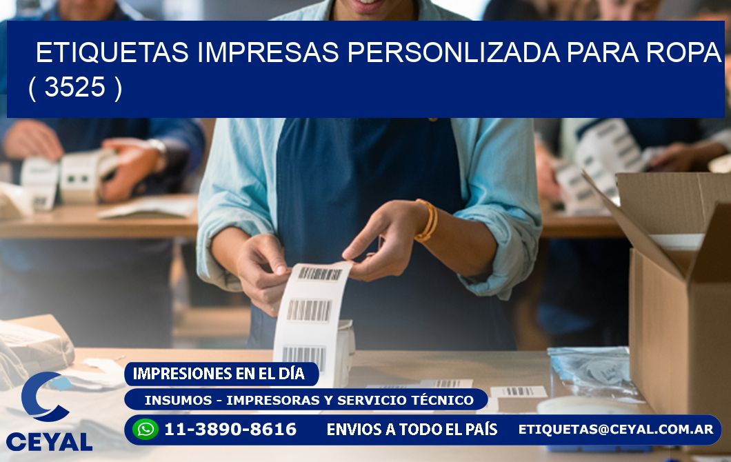 ETIQUETAS IMPRESAS PERSONLIZADA PARA ROPA ( 3525 )