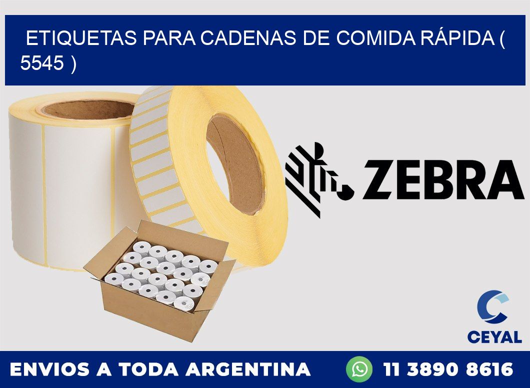 ETIQUETAS PARA CADENAS DE COMIDA RÁPIDA ( 5545 )