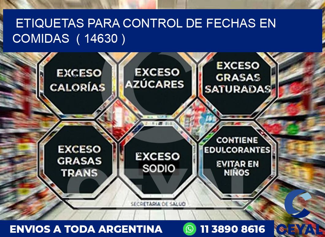 ETIQUETAS PARA CONTROL DE FECHAS EN COMIDAS  ( 14630 )