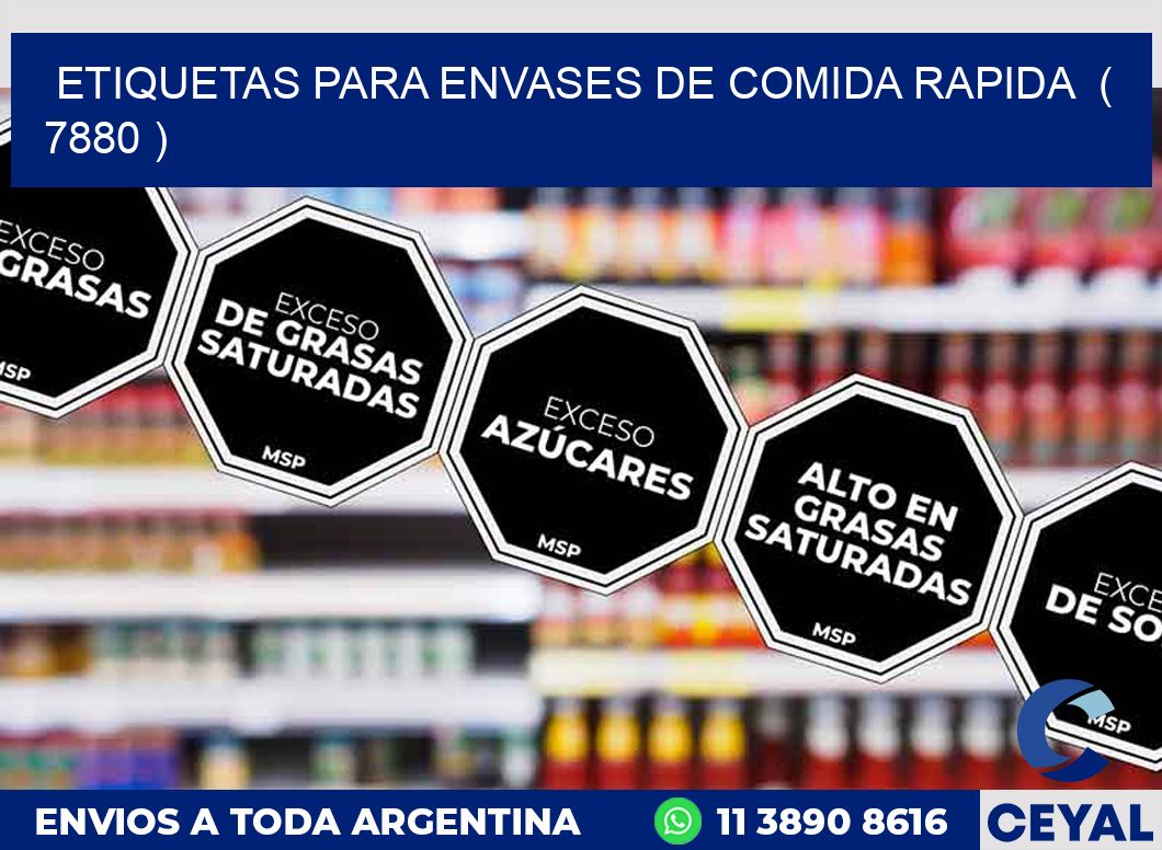 ETIQUETAS PARA ENVASES DE COMIDA RAPIDA  ( 7880 )