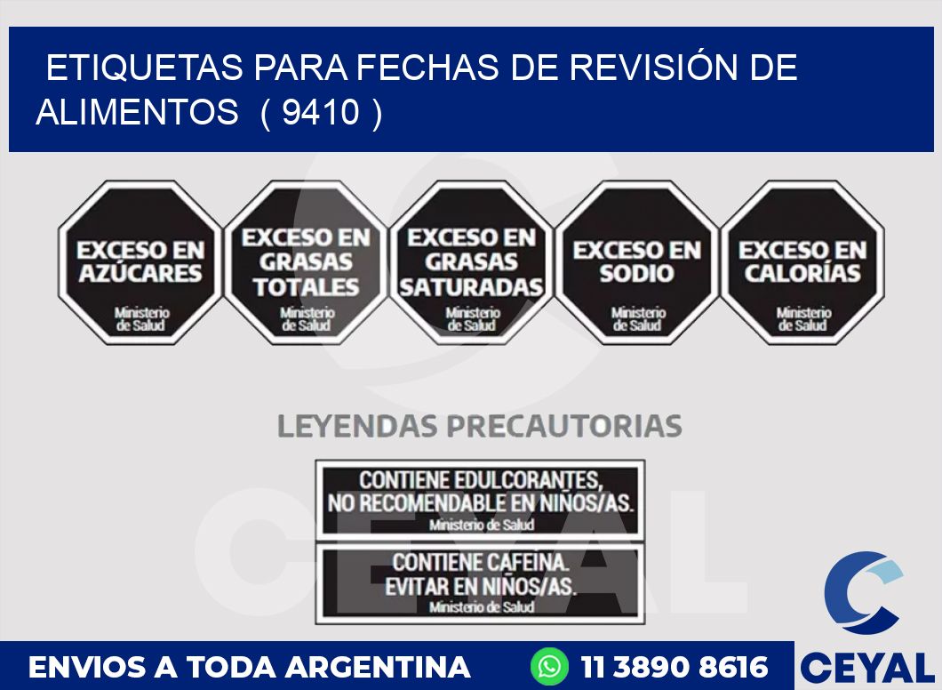 ETIQUETAS PARA FECHAS DE REVISIÓN DE ALIMENTOS  ( 9410 )