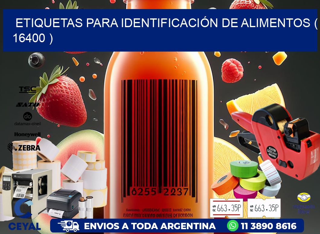 ETIQUETAS PARA IDENTIFICACIÓN DE ALIMENTOS ( 16400 )