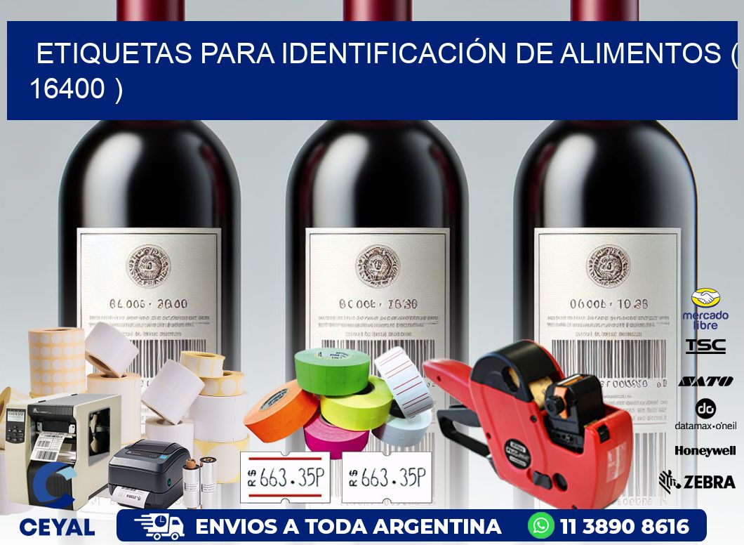 ETIQUETAS PARA IDENTIFICACIÓN DE ALIMENTOS ( 16400 )