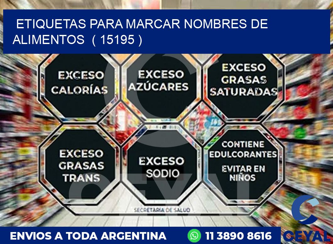 ETIQUETAS PARA MARCAR NOMBRES DE ALIMENTOS  ( 15195 )