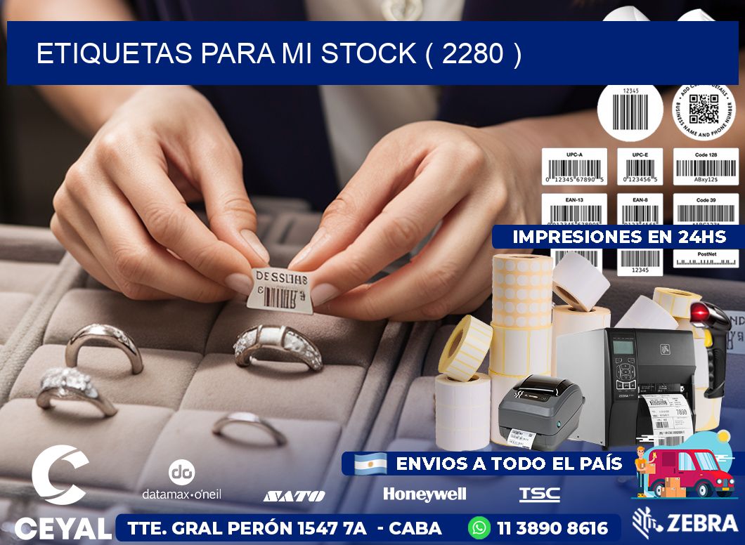 ETIQUETAS PARA MI STOCK ( 2280 )
