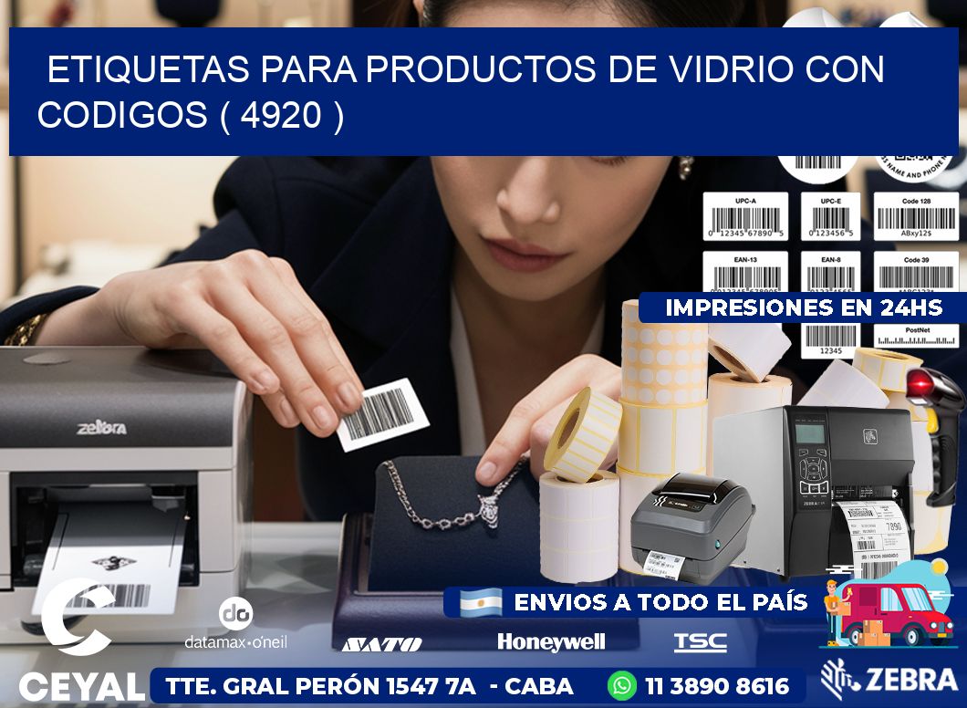 ETIQUETAS PARA PRODUCTOS DE VIDRIO CON CODIGOS ( 4920 )
