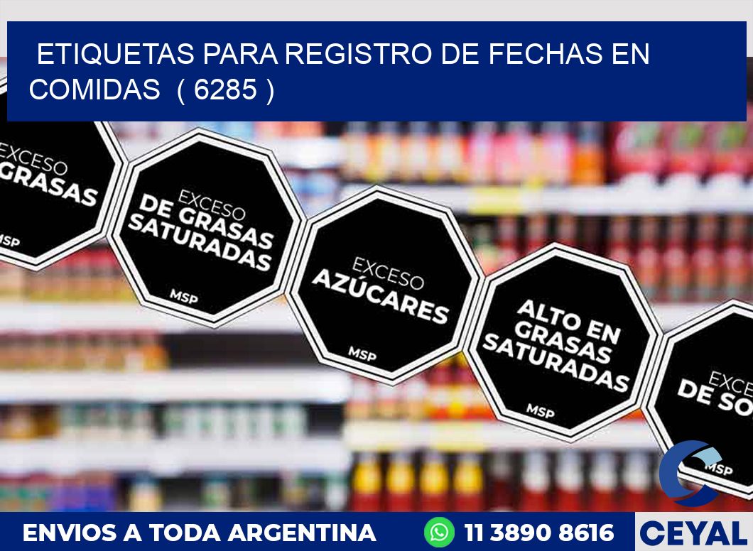 ETIQUETAS PARA REGISTRO DE FECHAS EN COMIDAS  ( 6285 )