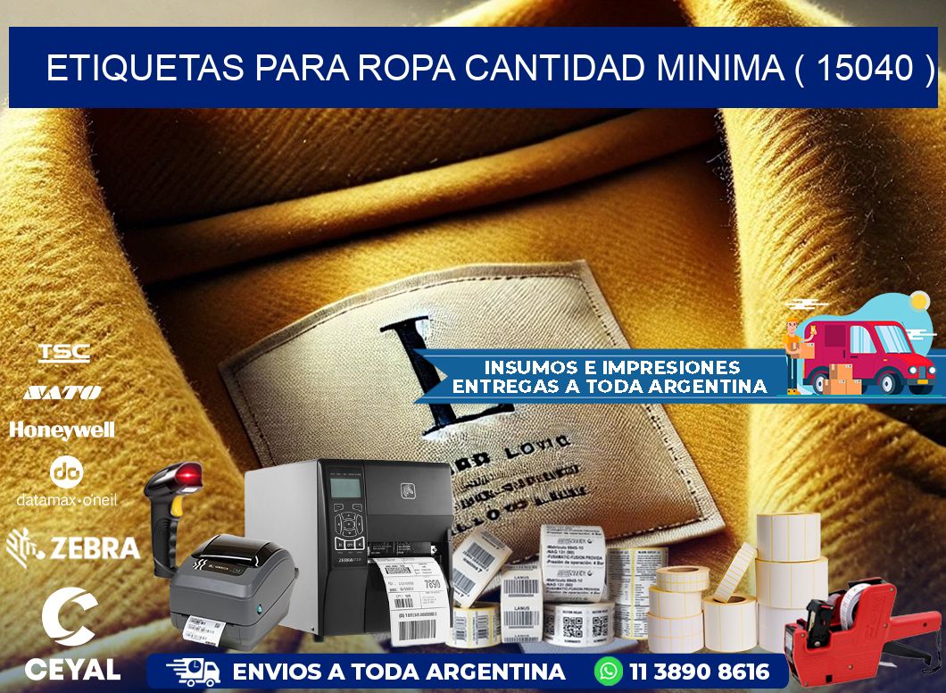 ETIQUETAS PARA ROPA CANTIDAD MINIMA ( 15040 )