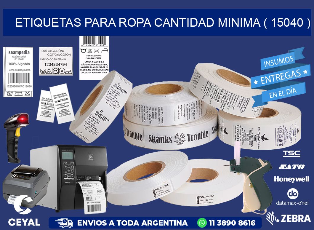 ETIQUETAS PARA ROPA CANTIDAD MINIMA ( 15040 )