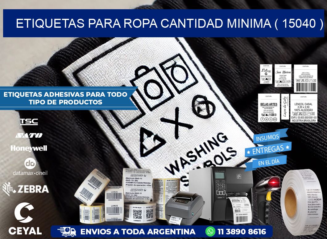 ETIQUETAS PARA ROPA CANTIDAD MINIMA ( 15040 )