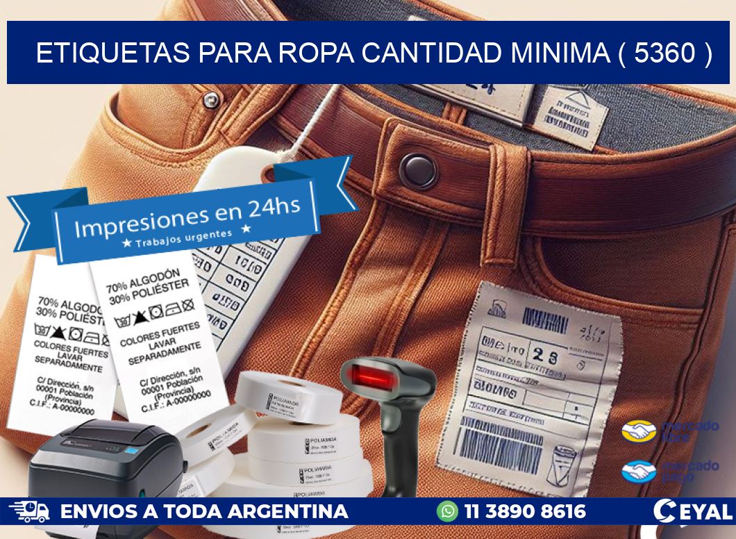 ETIQUETAS PARA ROPA CANTIDAD MINIMA ( 5360 )