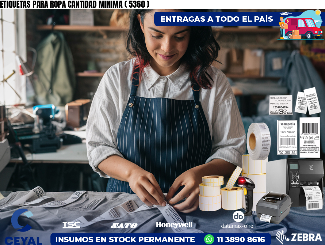 ETIQUETAS PARA ROPA CANTIDAD MINIMA ( 5360 )