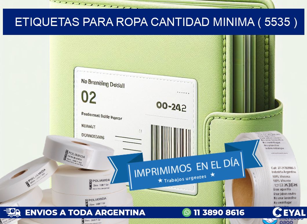 ETIQUETAS PARA ROPA CANTIDAD MINIMA ( 5535 )