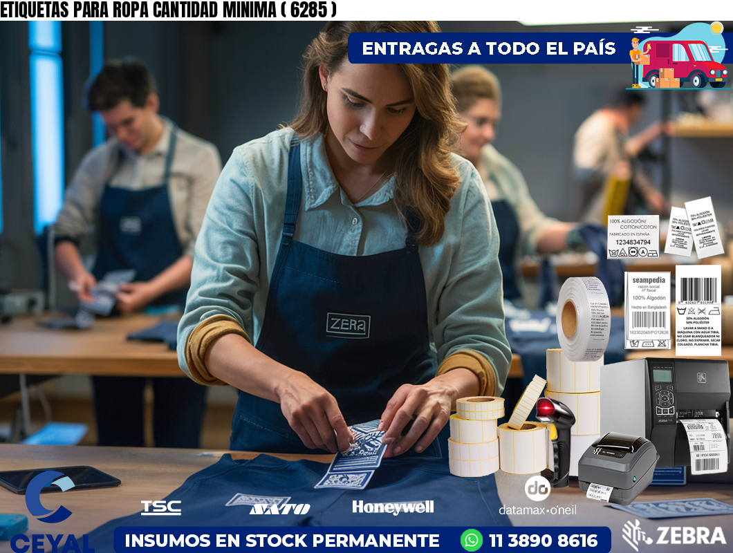 ETIQUETAS PARA ROPA CANTIDAD MINIMA ( 6285 )