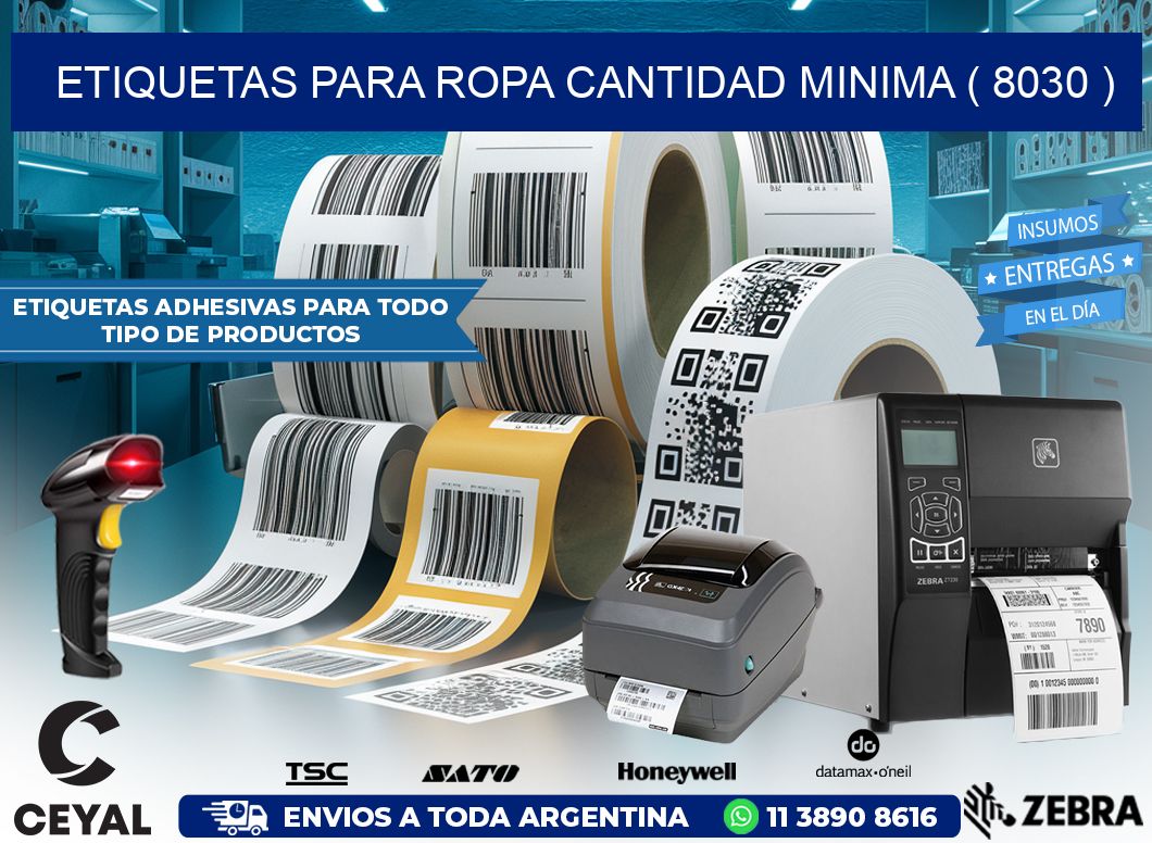 ETIQUETAS PARA ROPA CANTIDAD MINIMA ( 8030 )