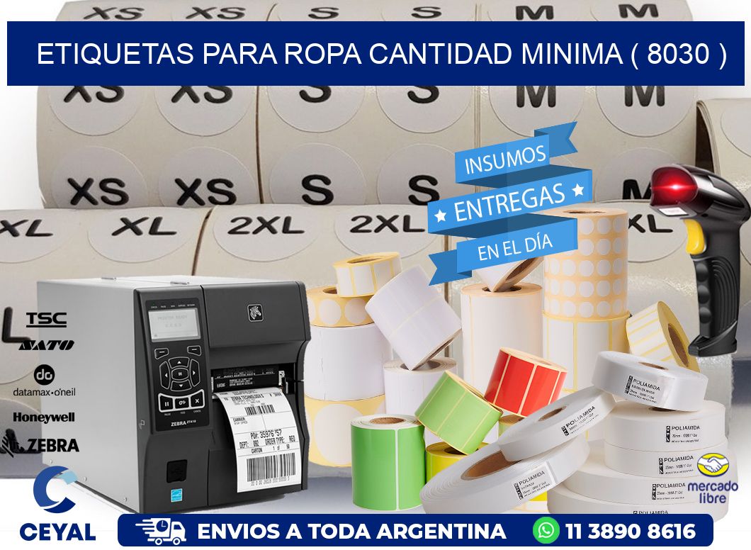 ETIQUETAS PARA ROPA CANTIDAD MINIMA ( 8030 )