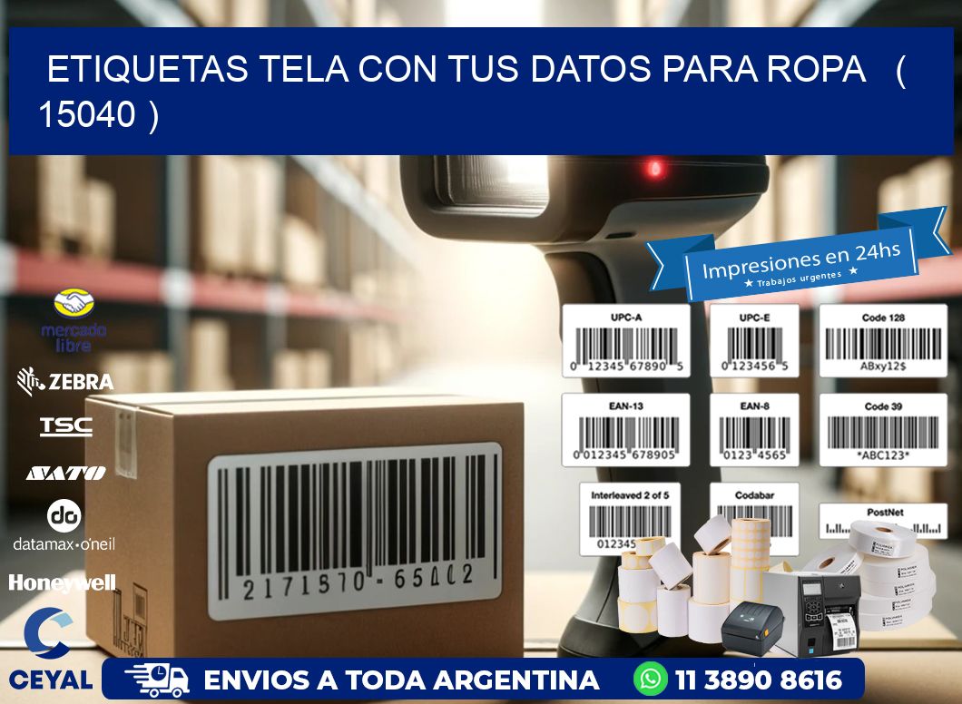 ETIQUETAS TELA CON TUS DATOS PARA ROPA   ( 15040 )