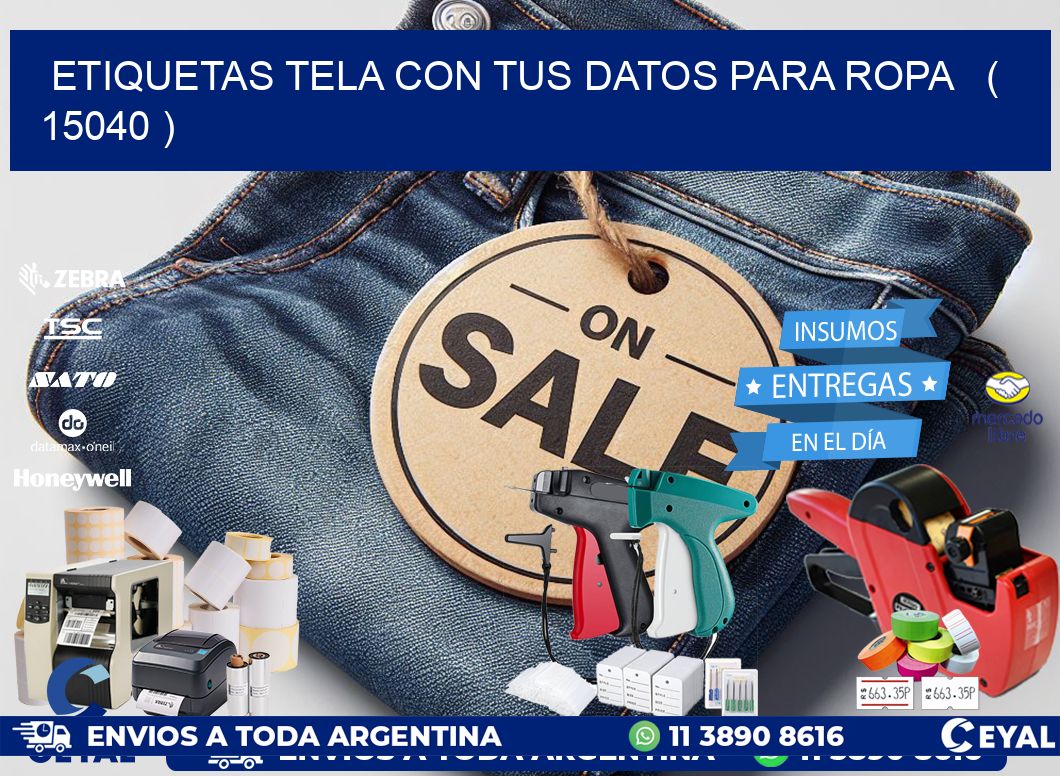 ETIQUETAS TELA CON TUS DATOS PARA ROPA   ( 15040 )