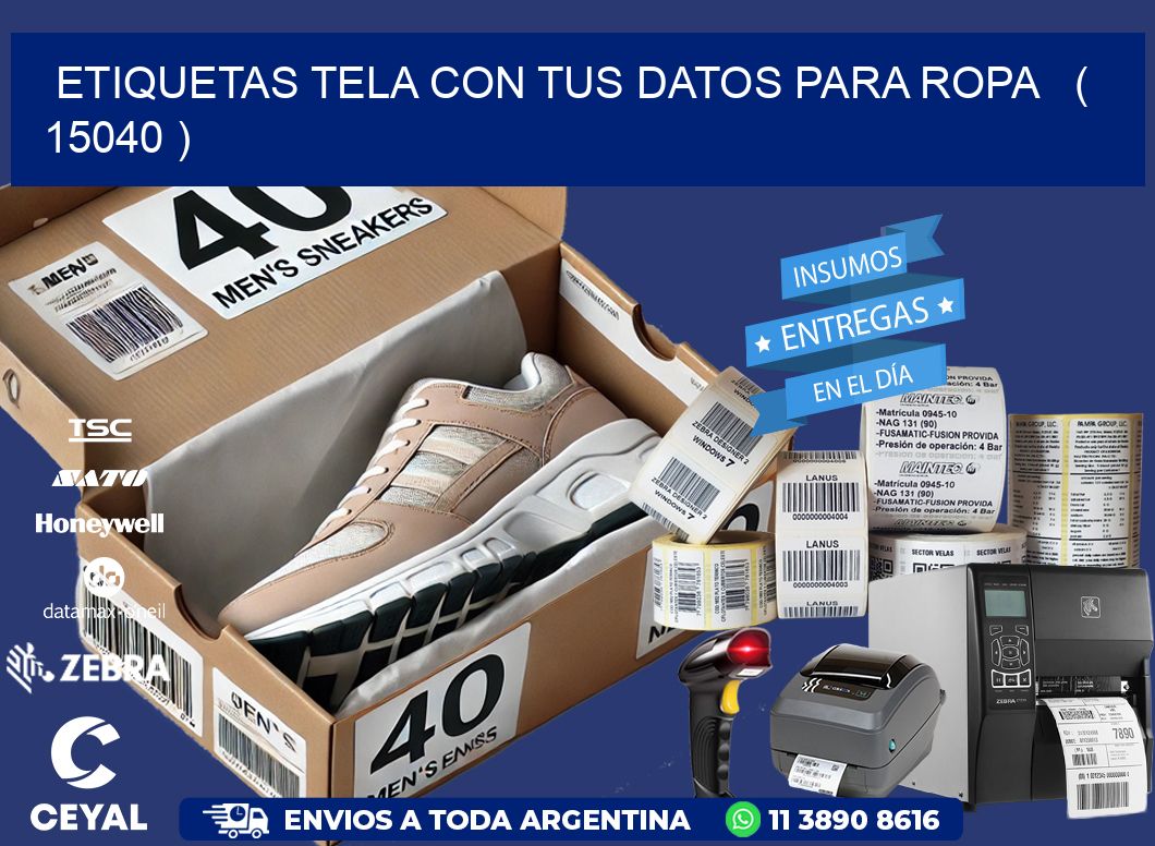 ETIQUETAS TELA CON TUS DATOS PARA ROPA   ( 15040 )