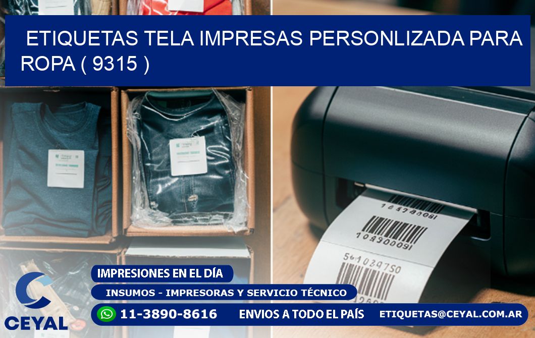 ETIQUETAS TELA IMPRESAS PERSONLIZADA PARA ROPA ( 9315 )