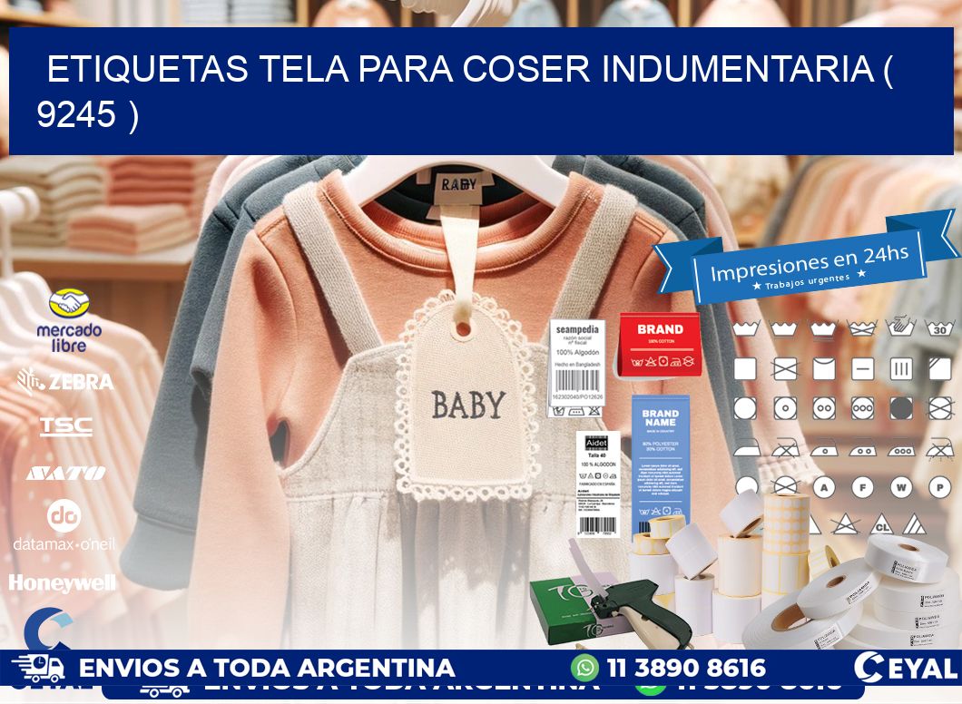 ETIQUETAS TELA PARA COSER INDUMENTARIA ( 9245 )
