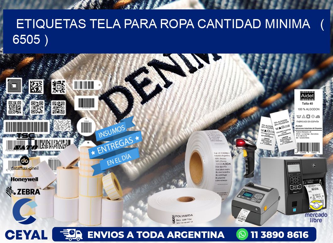 ETIQUETAS TELA PARA ROPA CANTIDAD MINIMA   ( 6505 )
