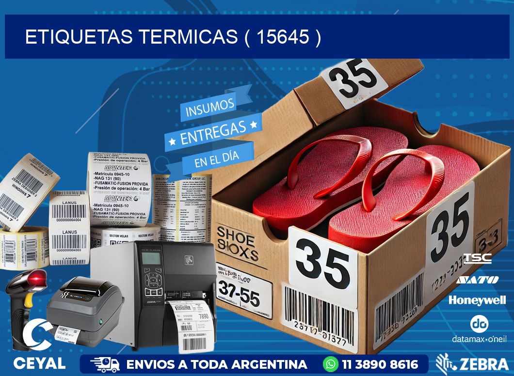ETIQUETAS TERMICAS ( 15645 )