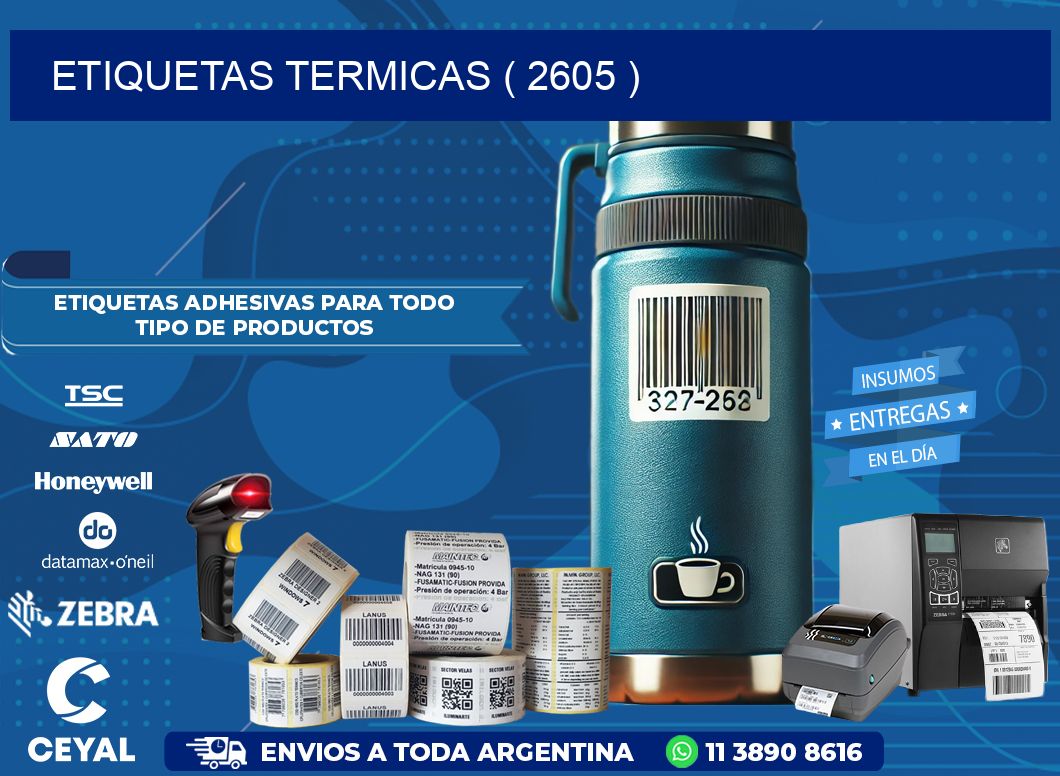 ETIQUETAS TERMICAS ( 2605 )