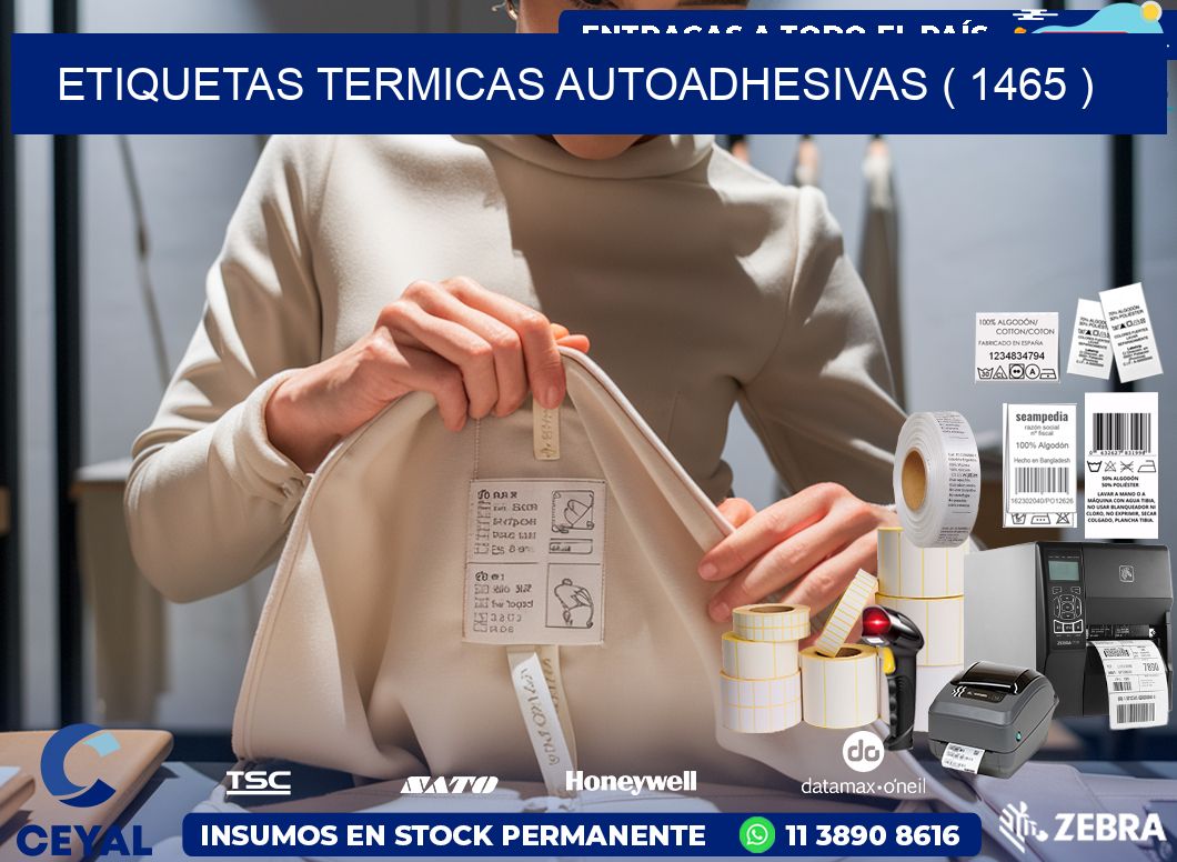 ETIQUETAS TERMICAS AUTOADHESIVAS ( 1465 )