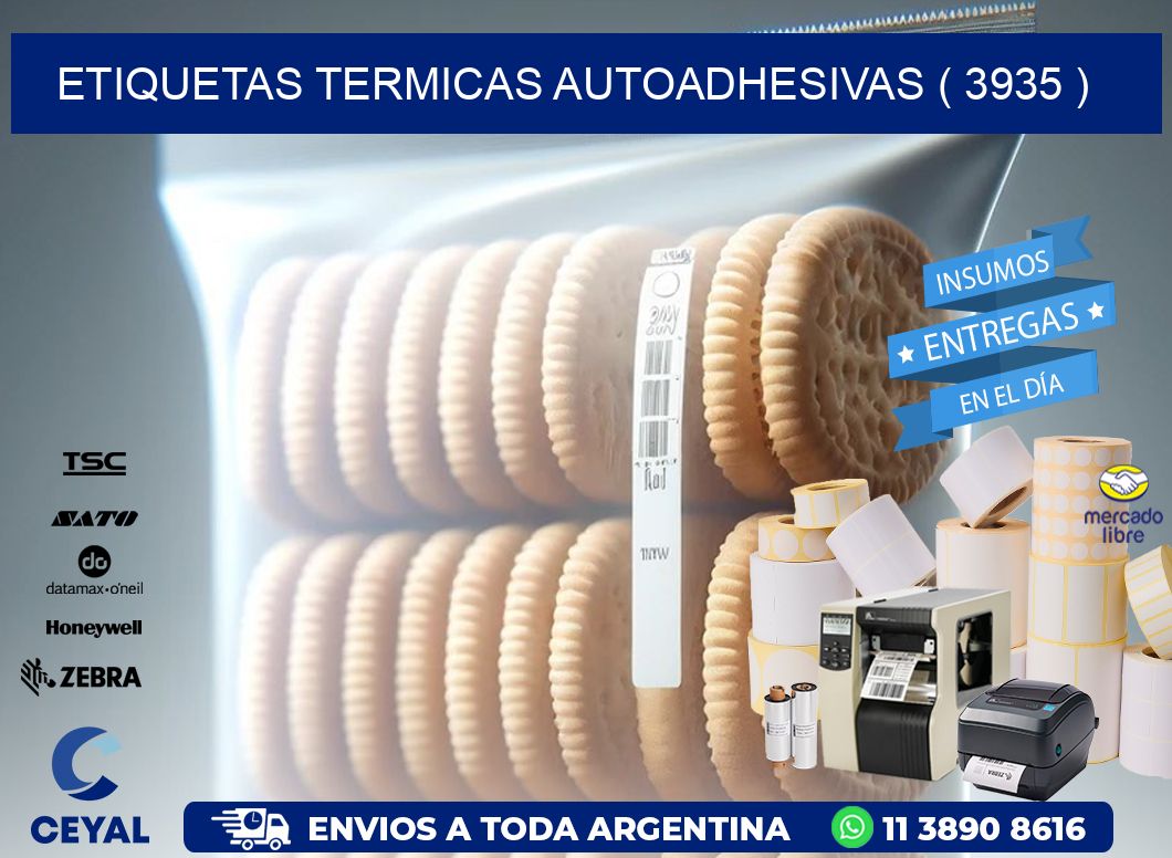 ETIQUETAS TERMICAS AUTOADHESIVAS ( 3935 )