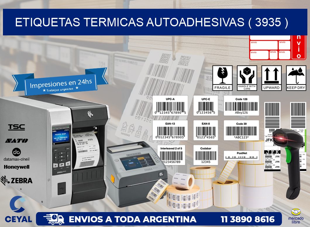 ETIQUETAS TERMICAS AUTOADHESIVAS ( 3935 )