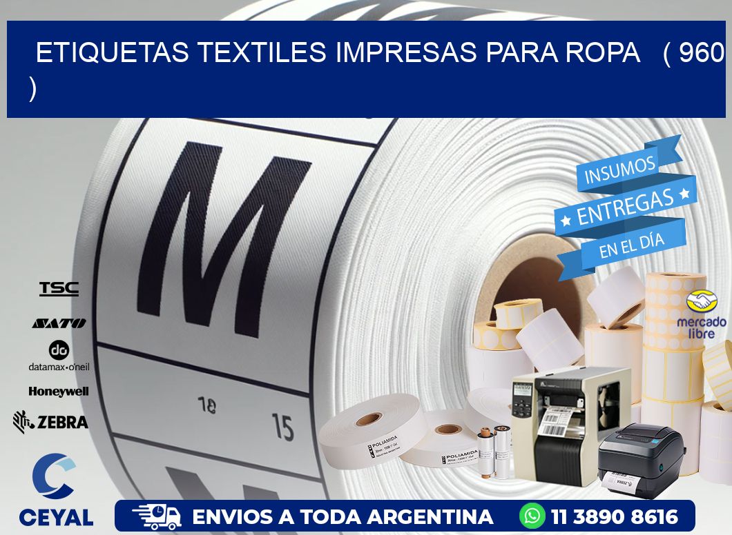 ETIQUETAS TEXTILES IMPRESAS PARA ROPA   ( 960 )