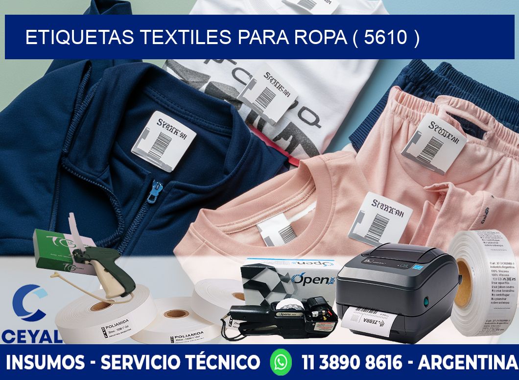 ETIQUETAS TEXTILES PARA ROPA ( 5610 )