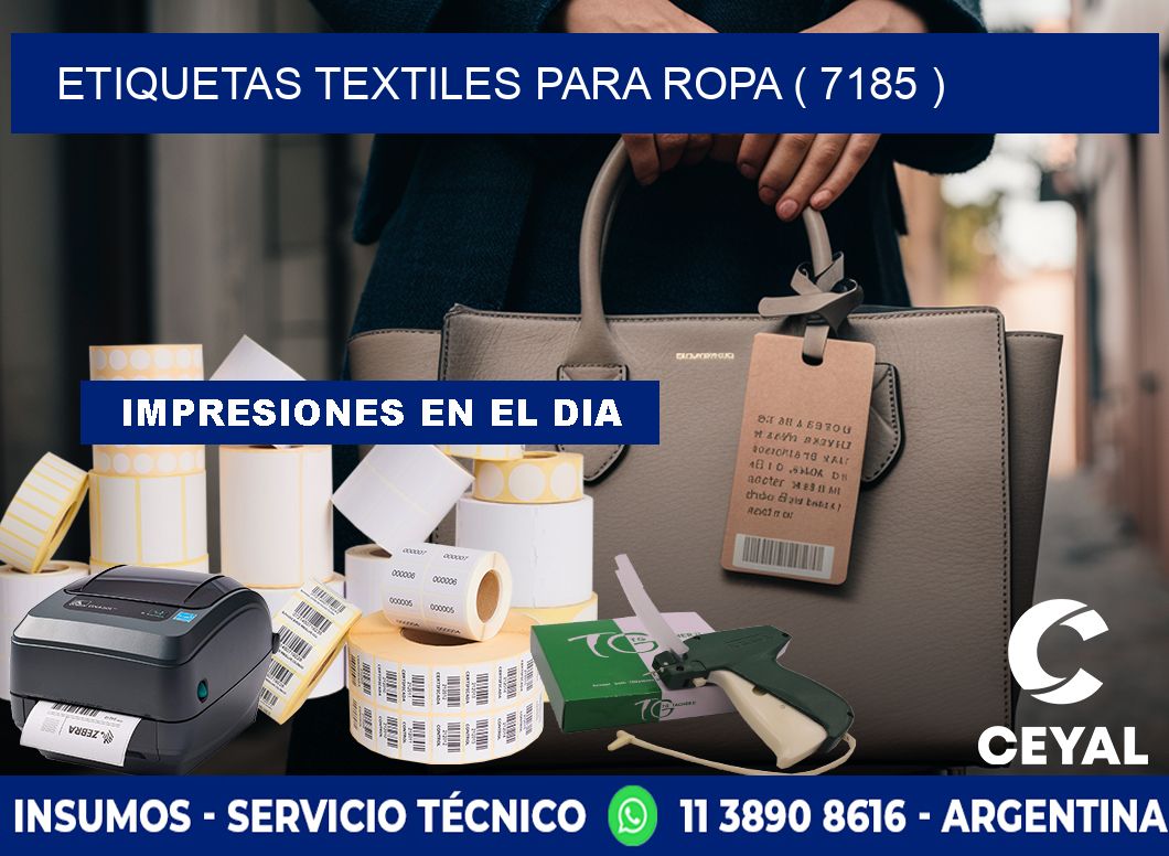 ETIQUETAS TEXTILES PARA ROPA ( 7185 )