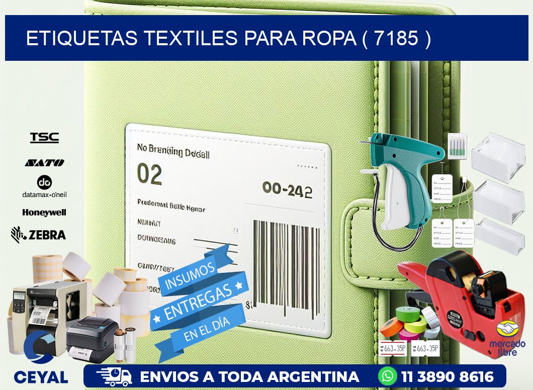ETIQUETAS TEXTILES PARA ROPA ( 7185 )