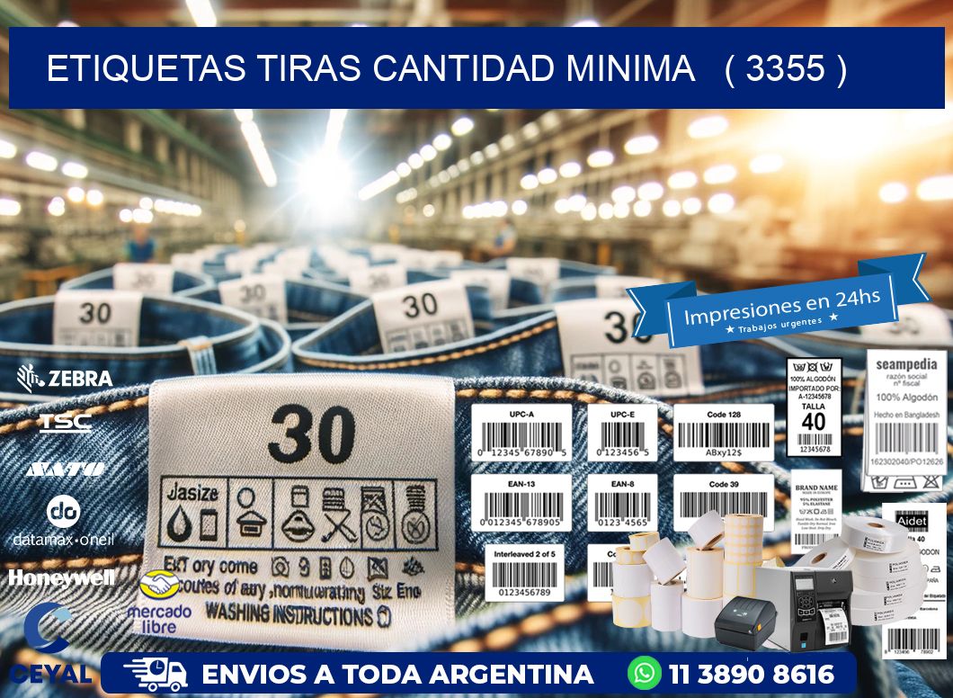 ETIQUETAS TIRAS CANTIDAD MINIMA   ( 3355 )