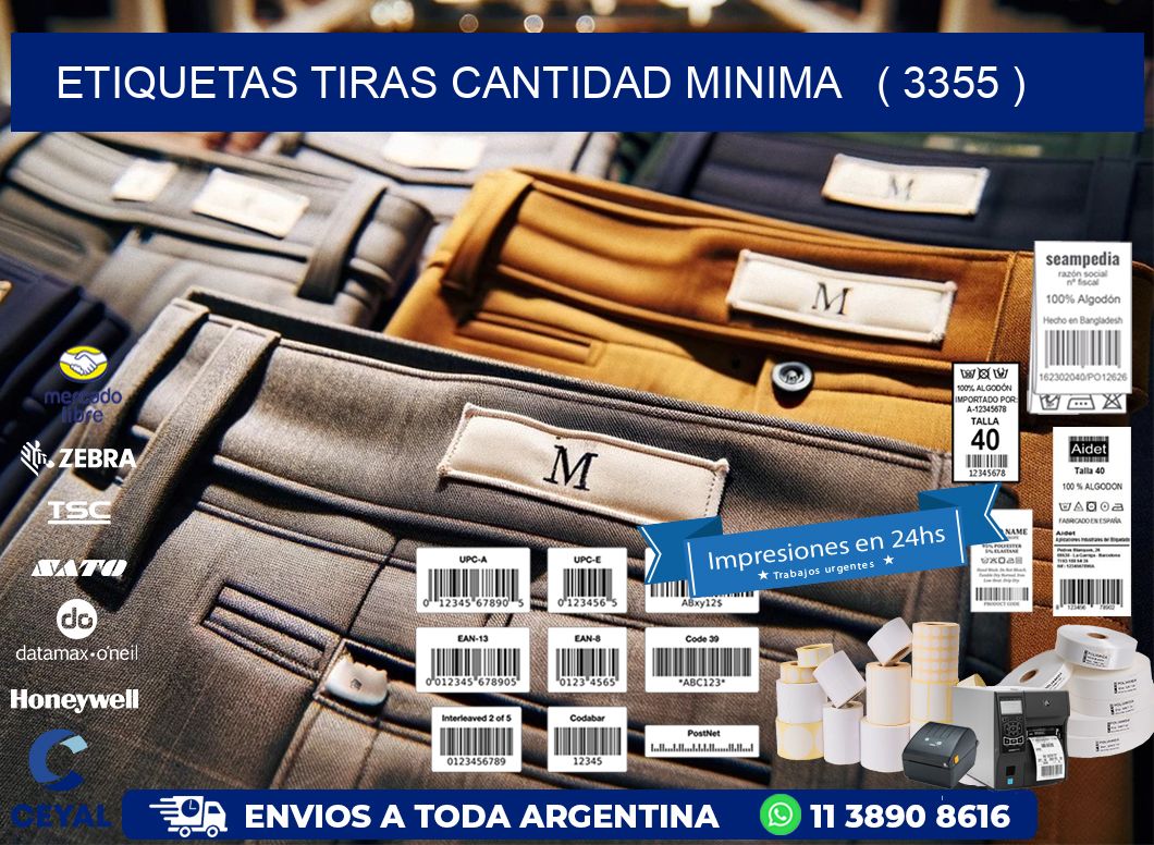 ETIQUETAS TIRAS CANTIDAD MINIMA   ( 3355 )