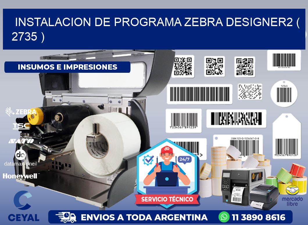INSTALACION DE PROGRAMA ZEBRA DESIGNER2 ( 2735 )