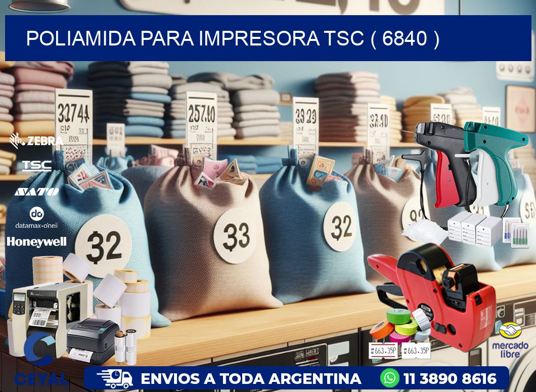 POLIAMIDA PARA IMPRESORA TSC ( 6840 )