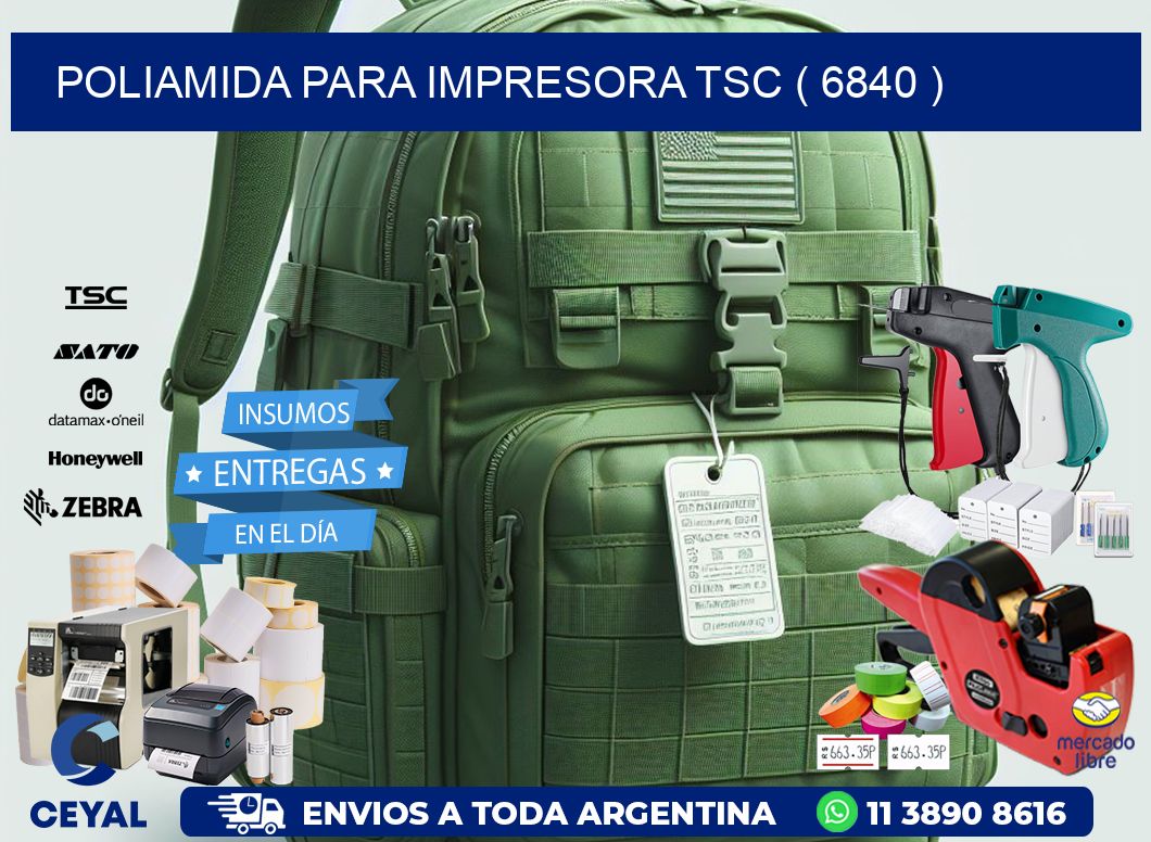 POLIAMIDA PARA IMPRESORA TSC ( 6840 )