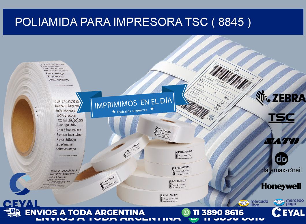 POLIAMIDA PARA IMPRESORA TSC ( 8845 )