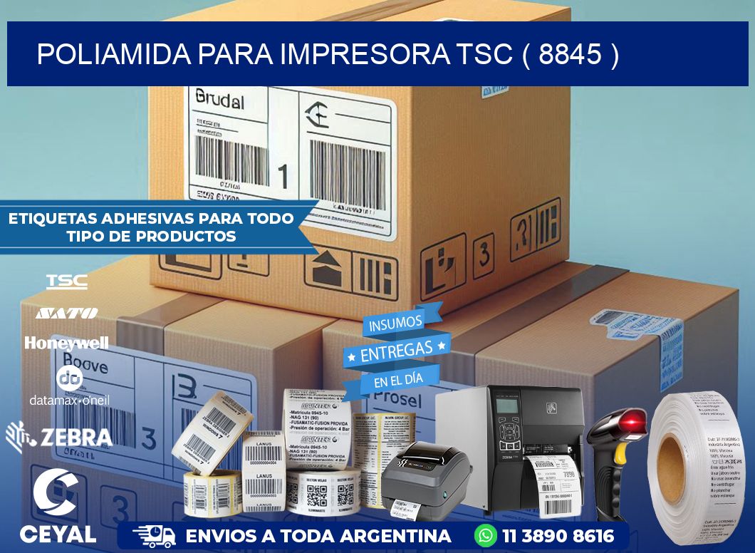 POLIAMIDA PARA IMPRESORA TSC ( 8845 )