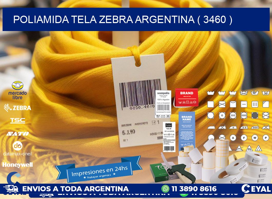 POLIAMIDA TELA ZEBRA ARGENTINA ( 3460 )