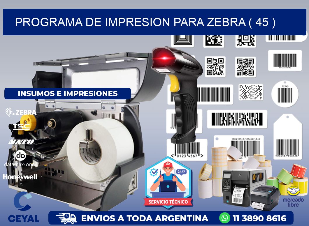 PROGRAMA DE IMPRESION PARA ZEBRA ( 45 )