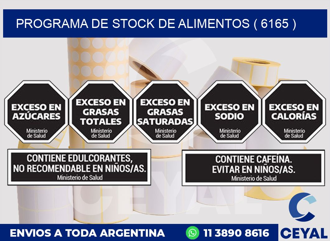 PROGRAMA DE STOCK DE ALIMENTOS ( 6165 )