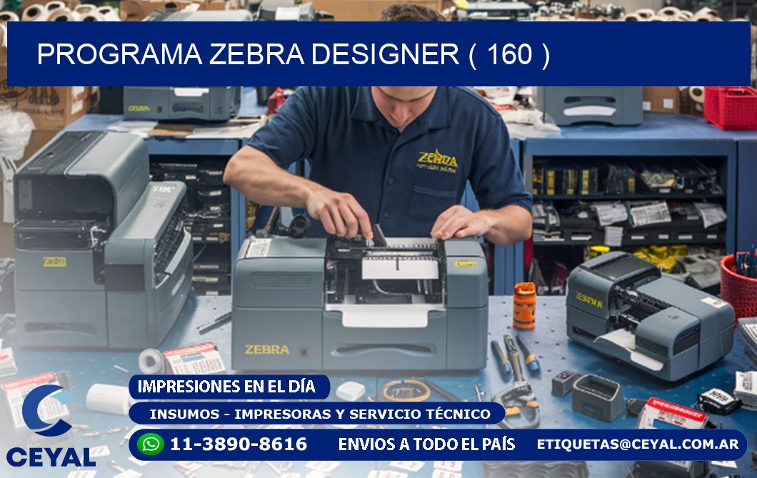 PROGRAMA ZEBRA DESIGNER ( 160 )