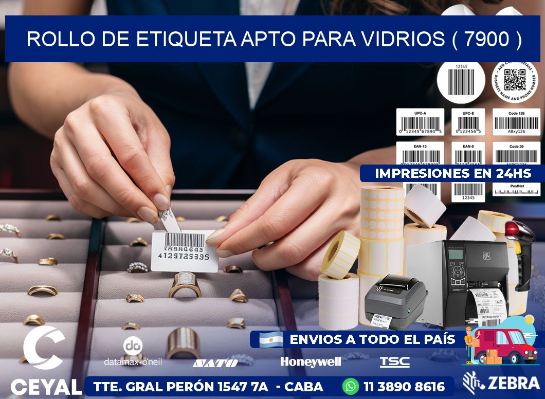 ROLLO DE ETIQUETA APTO PARA VIDRIOS ( 7900 )
