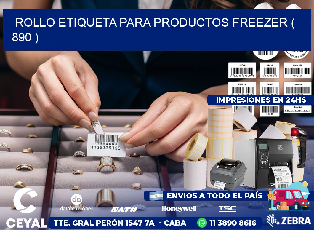 ROLLO ETIQUETA PARA PRODUCTOS FREEZER ( 890 )