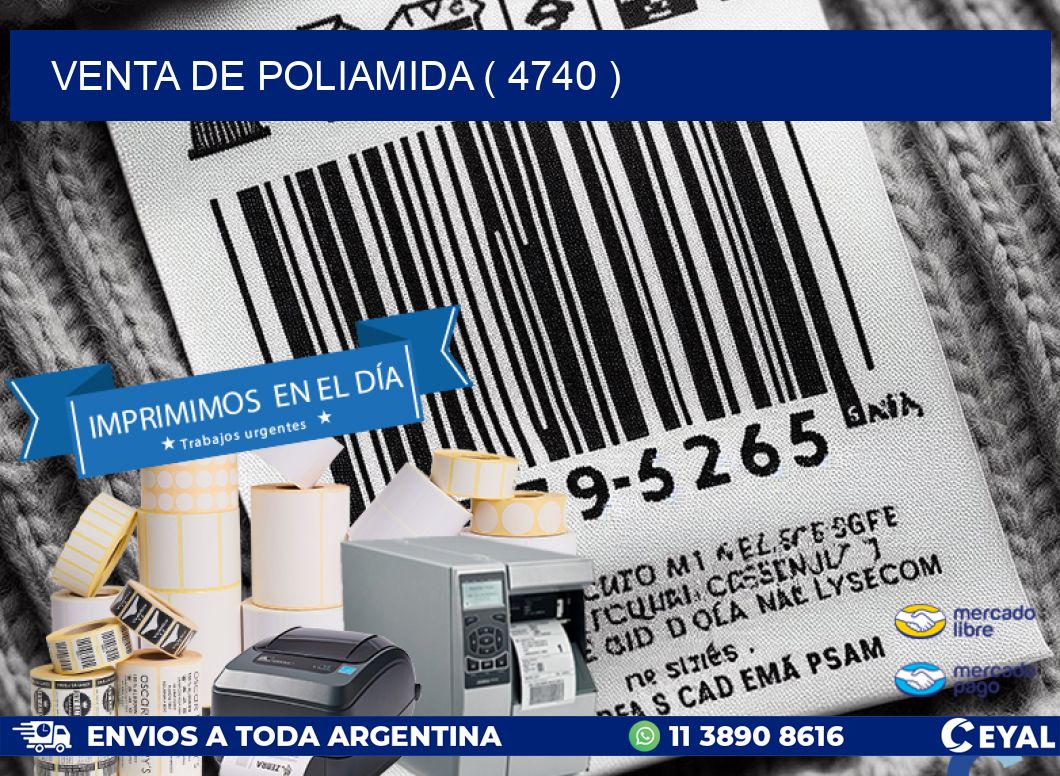 VENTA DE POLIAMIDA ( 4740 )